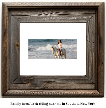 family horseback riding near me in Southold, New York